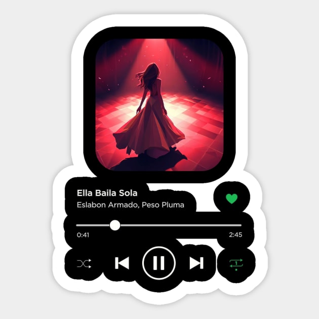 Ella Baila Sola, Eslabon Armado, Peso Pluma, Music Playing On Loop, Alternative Album Cover Sticker by SongifyIt